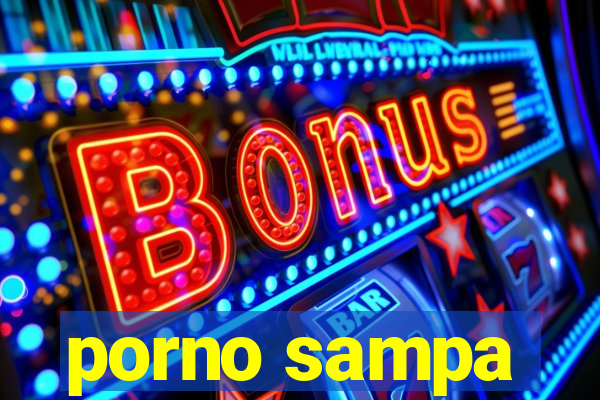 porno sampa